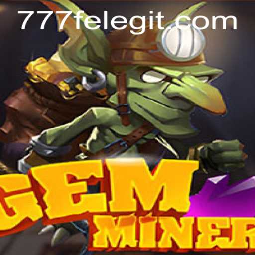 Discover the World of GemMiner: A Thrilling Adventure Awaits